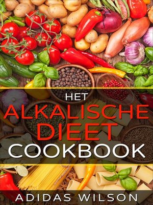 cover image of Het alkalische dieet Kookboek